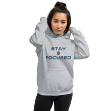 Load image into Gallery viewer, Stay $ Focused Unisex Hoodie
