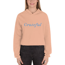 Load image into Gallery viewer, Grateful Crop Hoodie
